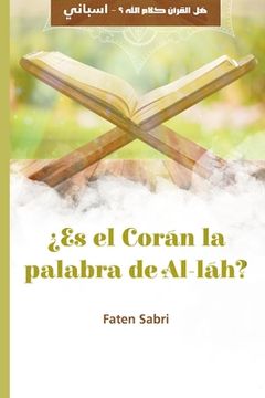 portada ¿Es el Corán la palabra de Al-láh? (en Inglés)