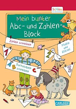 portada Schlau für die Schule: Mein Bunter Abc- und Zahlen-Block: Für Vorschulkinder und Erstklässler im Alter von 5 bis 7 Jahren (en Alemán)