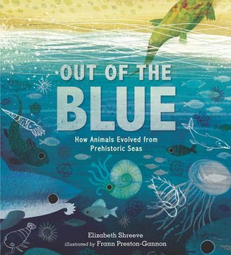 portada Out of the Blue: How Animals Evolved From Prehistoric Seas 