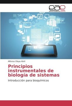 portada Principios instrumentales de biología de sistemas: Introducción para bioquímicos