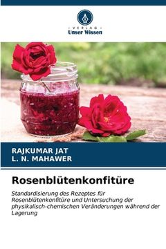 portada Rosenblütenkonfitüre (en Alemán)