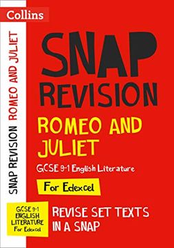 portada Romeo and Juliet: New Grade 9-1 Gcse English Literature Edexcel Text Guide (Collins Gcse 9-1 Snap Revision) (en Inglés)