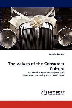 portada the values of the consumer culture (en Inglés)