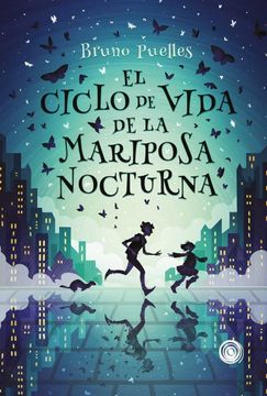 portada El Ciclo de Vida de la Mariposa Nocturna (in Spanish)