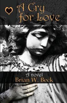 portada A Cry For Love (en Inglés)