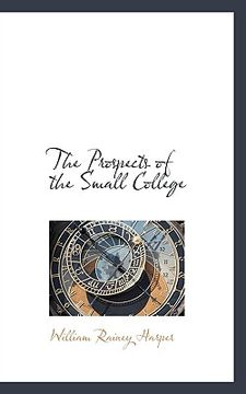 portada the prospects of the small college (en Inglés)