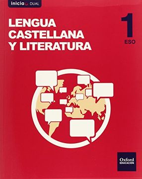 portada Lengua Castellana y Literatura. Libro del Alumno. Eso 1 - Volumen Annual (Inicia Dual) - 9788467384710 (in Spanish)