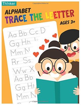 portada Alphabet Trace the Letters Ages 3+: Handwriting Printing Workbook (Pre-Kinder ,Kindergarten ) (en Inglés)
