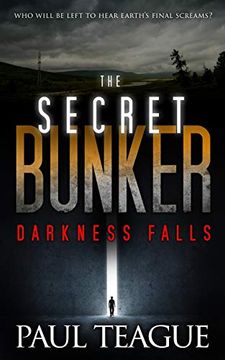 portada The Secret Bunker: Darkness Falls (en Inglés)