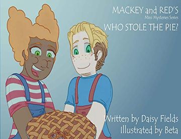 portada Who Stole the Pie? (1) (Mackey and Red's Mini Mysteries) (en Inglés)