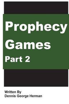 portada Prophecy Games: Part 2 (en Inglés)