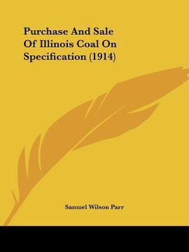 portada purchase and sale of illinois coal on specification (1914) (in English)