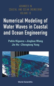 portada Numerical Modeling of Water Waves in Coastal and Ocean Engineering (in English)