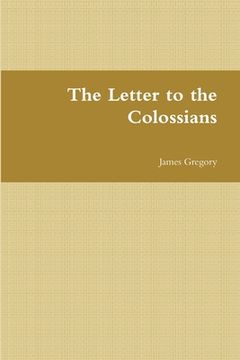 portada The Letter to the Colossians (en Inglés)