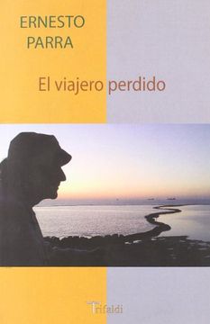 portada El viajero perdido (Historia-viajes) (in Spanish)