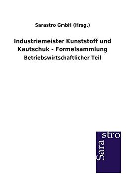 portada Industriemeister Kunststoff und Kautschuk - Formelsammlung (in German)