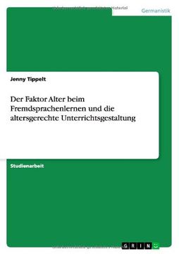 portada Der Faktor Alter beim Fremdsprachenlernen und die altersgerechte Unterrichtsgestaltung (German Edition)