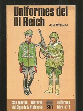 portada Uniformes del III Reich (Historia del siglo de la violencia : Uniformes) (Spanish Edition)