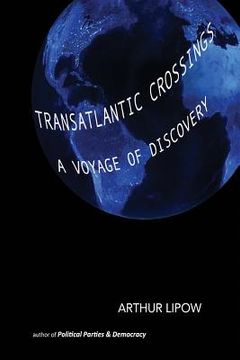 portada Transatlantic Crossings: A Voyage of Discovery (en Inglés)