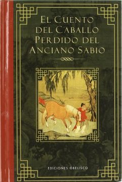 portada El Cuento del Caballo Perdido del Anciano Sabio (in Spanish)