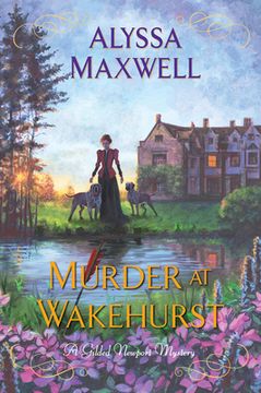 portada Murder at Wakehurst (a Gilded Newport Mystery) (en Inglés)
