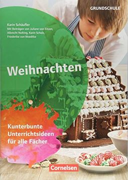 portada Themenhefte Grundschule: Weihnachten: Kunterbunte Unterrichtsideen für Alle Fächer. Kopiervorlagen (en Alemán)