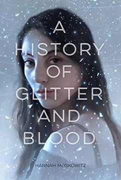 portada A History of Glitter and Blood (en Inglés)