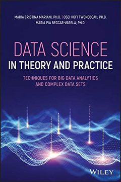 portada Data Science in Theory and Practice: Techniques for big Data Analytics and Complex Data Sets 