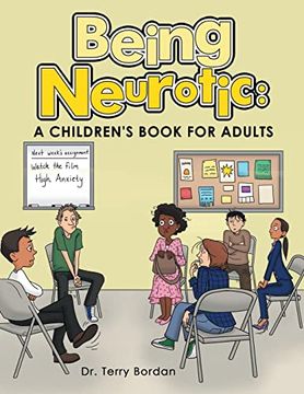 portada Being Neurotic: A Children's Book for Adults (en Inglés)