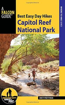 portada Best Easy day Hikes Capitol Reef National Park (Best Easy day Hikes Series) (en Inglés)