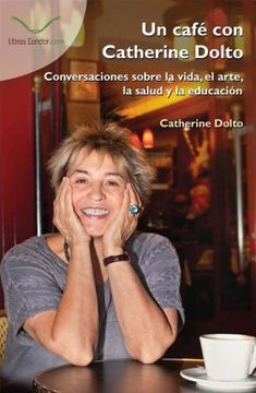 portada Un café con Catherine Dolto