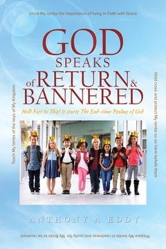 portada GOD Speaks of Return and Bannered (en Inglés)
