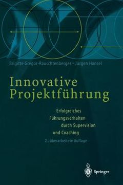 portada innovative projektfa1/4hrung: erfolgreiches fa1/4hrungsverhalten durch supervision und coaching (in German)