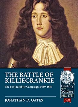 portada The Battle of Killiecrankie: The First Jacobite Campaign, 1689-1691 (Century of the Soldier) (in English)