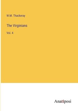 portada The Virginians: Vol. 4 (in English)