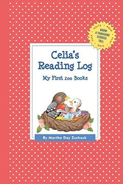 portada Celia's Reading Log: My First 200 Books (Gatst) (Grow a Thousand Stories Tall) (in English)