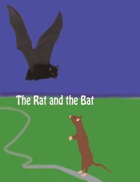 portada The Rat and the Bat (en Inglés)