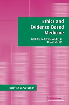 portada Ethics and Evidence-Based Medicine: Fallibility and Responsibility in Clinical Science 