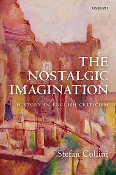 portada The Nostalgic Imagination: History in English Criticism (in English)