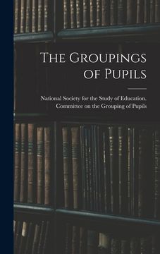 portada The Groupings of Pupils (en Inglés)