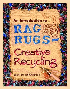 portada An Introduction to rag Rugs - Creative Recycling (Crafts) (in English)
