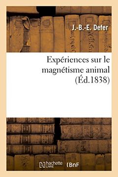 portada Experiences Sur Le Magnetisme Animal (Sciences) (French Edition)