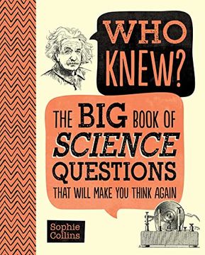 portada Who Knew? The big Book of Science Questions That Will Make you Think Again (en Inglés)