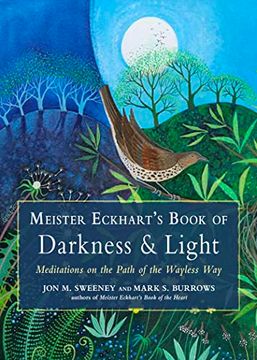 portada Meister Eckhart's Book of Darkness & Light: Meditations on the Path of the Wayless way (in English)