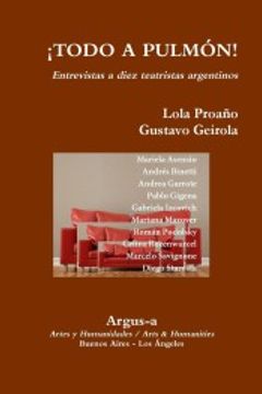 portada Todo a Pulmon! - Entrevistas a Diez Teatristas Argentinos