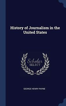 portada History of Journalism in the United States (en Inglés)