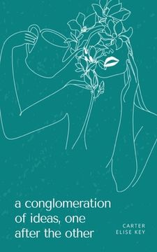 portada A conglomeration of ideas, one after the other (en Inglés)