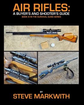 portada Air Rifles: A Buyer's and Shooter's Guide (Survival Guns) (Volume 3) (in English)
