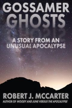 portada Gossamer Ghosts: A Story from an Unusual Apocalypse (en Inglés)