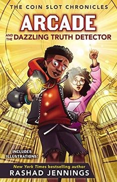 portada Arcade and the Dazzling Truth Detector: 4 (The Coin Slot Chronicles) (en Inglés)